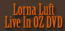 Lorna Luft Live in Oz